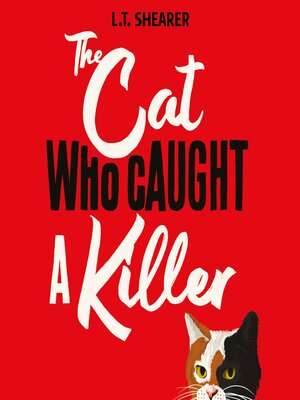 cover image of The Cat Who Caught a Killer